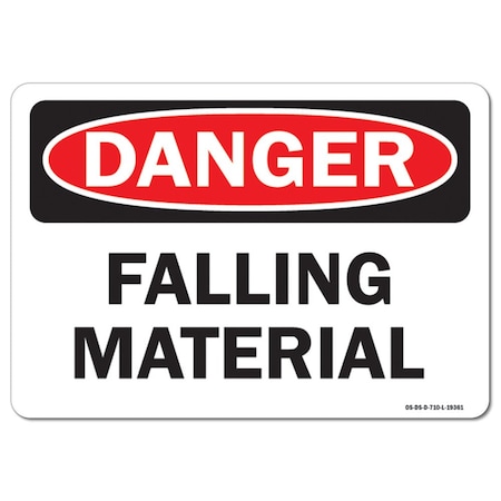 OSHA Danger Sign, Falling Material, 18in X 12in Aluminum